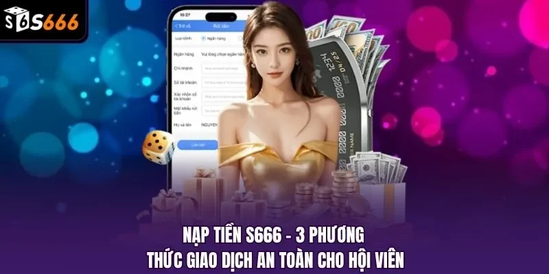 nạp tiền S666