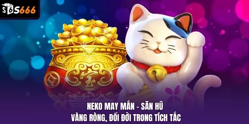 Neko may mắn