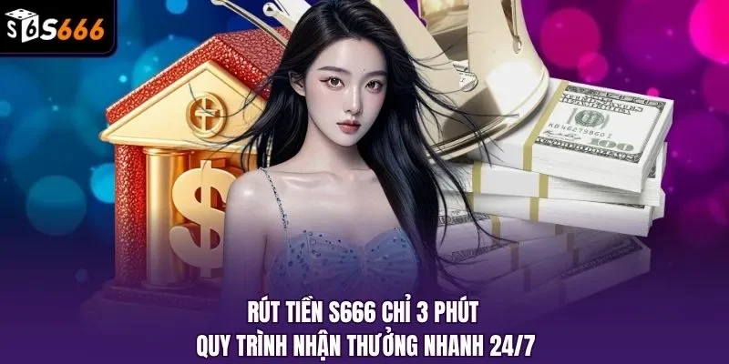 Rút tiền S666