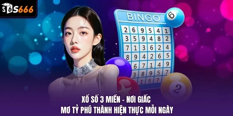 Xổ số 3 miền