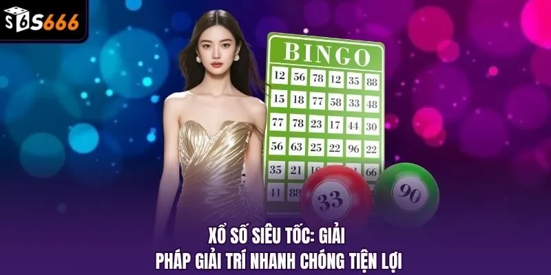 Xổ số siêu tốc